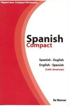 Coperta cărții 'Spanish-English/English-Spanish Compact Dictionary - Ila Warner'