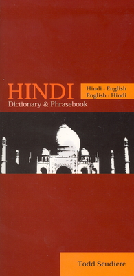 Hindi-English/English-Hindi Dictionary & Phrasebook - Todd Scudiere