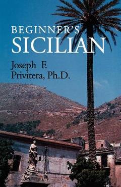 Coperta cărții 'Beginner's Sicilian - Joseph Privitera'