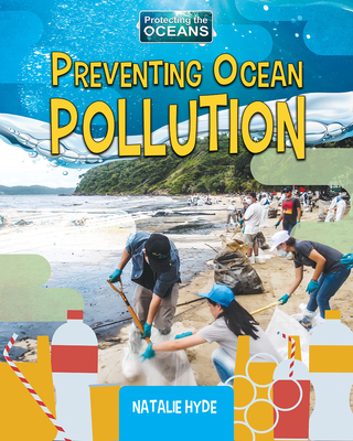 Preventing Ocean Pollution - Natalie Hyde