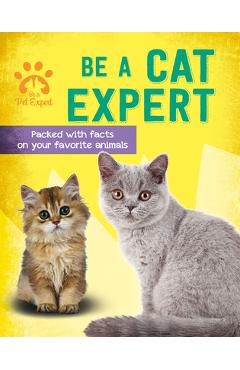 Coperta cărții 'Be a Cat Expert - Gemma Barder'