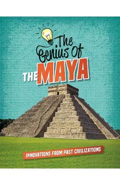 Coperta cărții 'The Genius of the Maya - Izzi Howell'