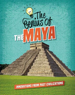 Coperta cărții 'The Genius of the Maya - Izzi Howell'