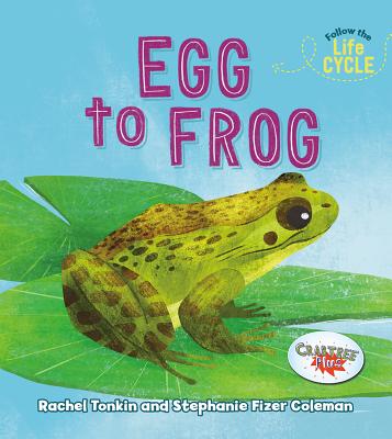 Egg to Frog - Rachel Tonkin