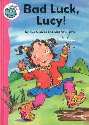 Bad Luck, Lucy! - Sue Graves