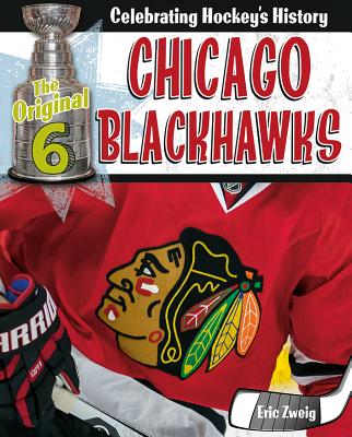 Chicago Blackhawks - Eric Zweig
