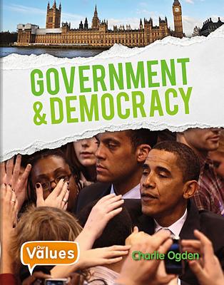 Government and Democracy - Charlie Ogden