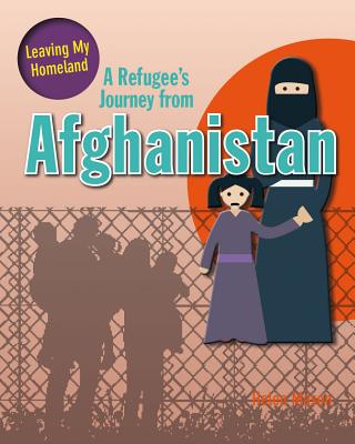 A Refugee's Journey from Afghanistan - Helen Mason