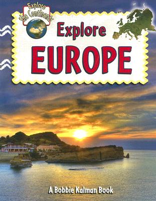 Explore Europe - Molly Aloian