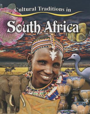 Cultural Traditions in South Africa - Molly Aloian