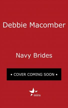 Navy Brides: An Anthology - Debbie Macomber
