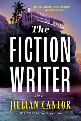 The Fiction Writer - Jillian Cantor