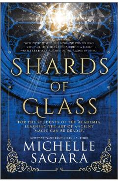 Shards of Glass - Michelle Sagara