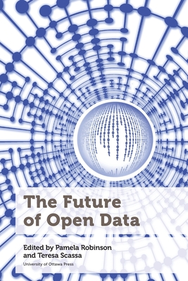 The Future of Open Data - Pamela Robinson
