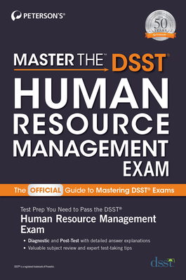 Master the Dsst Human Resource Management Exam - Peterson's