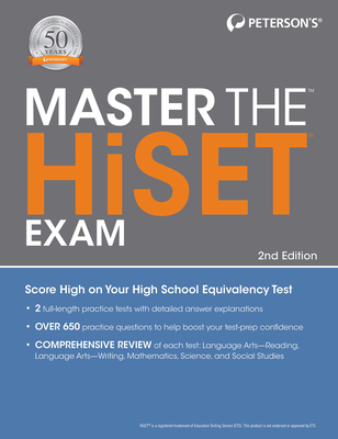 Master the Hiset Exam, 2nd Edition - Peterson's