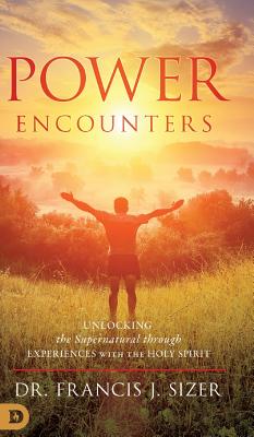 Power Encounters - Francis J. Sizer