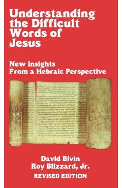 Coperta cărții 'Understanding the Difficult Words of Jesus - Roy Blizzard'