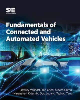Fundamentals of Connected and Automated Vehicles - Jeffrey Wishart