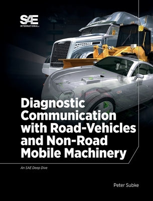 Diagnostic Communication with Road-Vehicles and Non-Road Mobile Machinery - Peter Subke