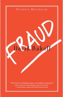 Fraud: Essays - David Rakoff