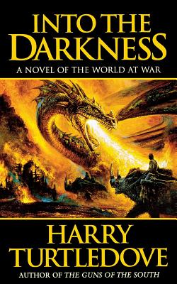 Into the Darkness - Harry Turtledove