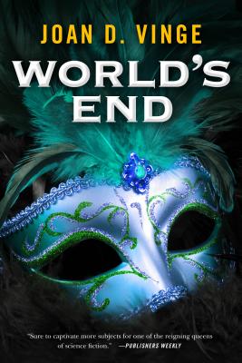 World's End: An Epic Novel of the Snow Queen Cycle - Joan D. Vinge