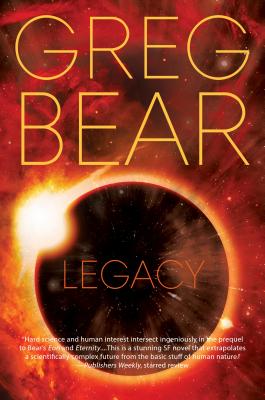 Legacy - Greg Bear