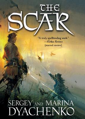 The Scar - Sergey Dyachenko