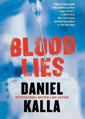 Blood Lies - Daniel Kalla