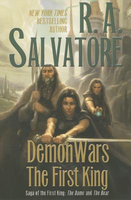Demonwars: The First King: The Dame and the Bear - R. A. Salvatore