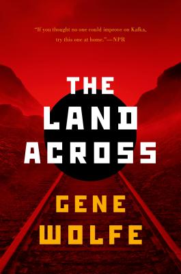 Land Across - Gene Wolfe