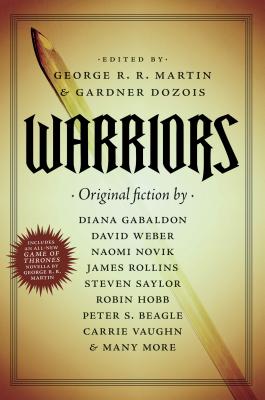 Warriors - George R. R. Martin