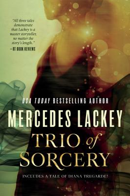 Trio of Sorcery - Mercedes Lackey