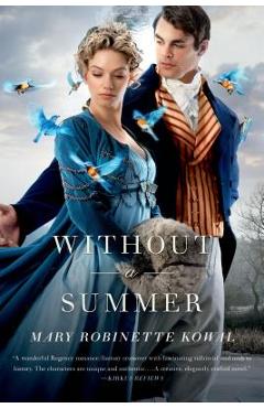 Poza produsului Without a Summer - Mary Robinette Kowal