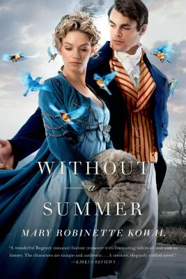 Without a Summer - Mary Robinette Kowal