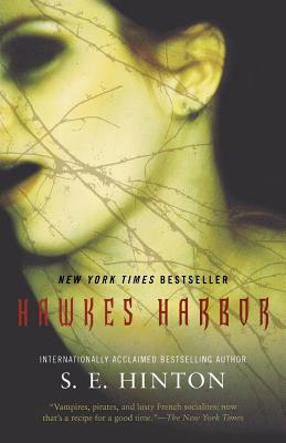 Hawkes Harbor - S. E. Hinton