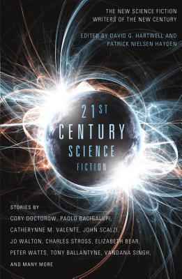 Twenty-First Century Science Fiction: An Anthology - David G. Hartwell