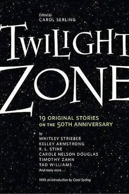 Twilight Zone - Carol Serling