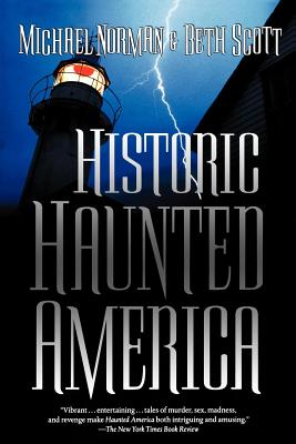 Historic Haunted America - Michael Norman