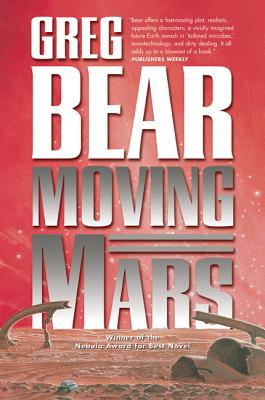 Moving Mars - Greg Bear