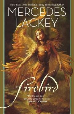 Poza produsului Firebird - Mercedes Lackey