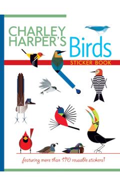 Charley Harper's Birds - Charley Harper