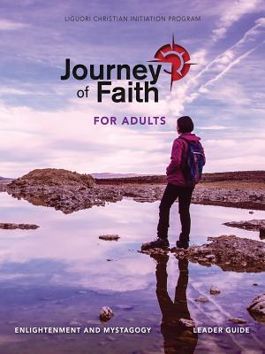 Journey of Faith for Adults, Enlightenment and Mystagogy - Redemptorist Pastoral Publication