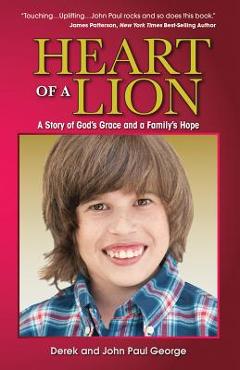 Poza produsului Heart of a Lion: A Story of God's Grace and a Family's Hope - Derek George