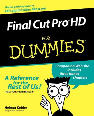 Final Cut Pro HD for Dummies - Helmut Kobler