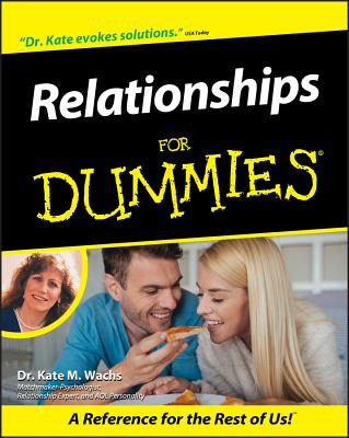 Coperta cărții 'Relationships for Dummies - Kate M. Wachs'