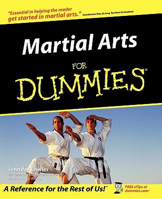 Martial Arts for Dummies - Jennifer Lawler