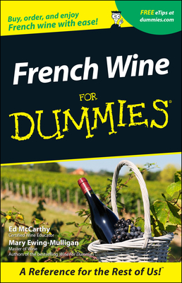 French Wine for Dummies - Ed Mccarthy