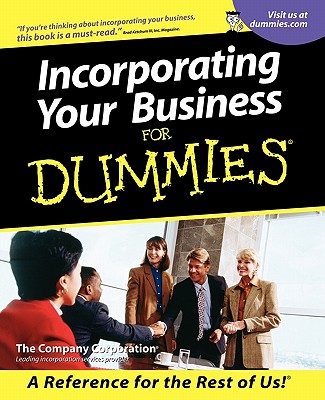 Incorporating Your Business for Dummies - The Company Corporation